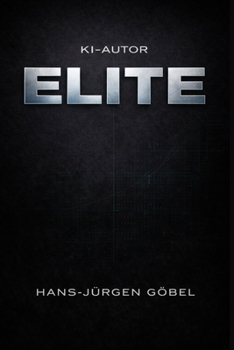 KI-Autor Elite: Strategien für Autoren im KI-Zeitalter – Wie aus Ideen echte Bücher entstehen (German Edition)