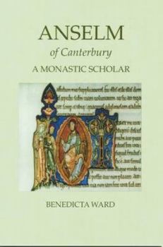 Paperback Anselm of Canterbury: A Monastic Scholar Book
