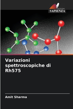 Variazioni spettroscopiche di Rh575 (Italian Edition)