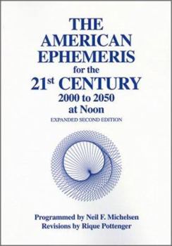 Paperback American Ephemeris for the 21st Century Noon Edition Book