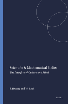 Paperback Scientific & Mathematical Bodies: The Interface of Culture and Mind Book
