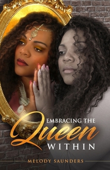 Paperback Embracing the Queen Within Book