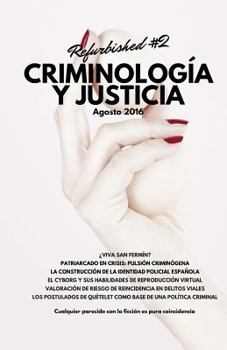 Paperback Criminología y Justicia: Refurbished #2 [Spanish] Book