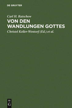 Hardcover Von Den Wandlungen Gottes: Beiträge Zur Systematischen Theologie [German] Book