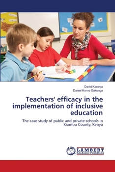 Paperback Teachers' efficacy in the implementation of inclusive education Book