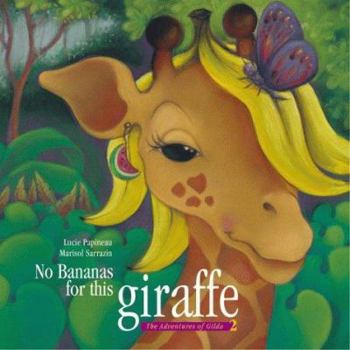 Paperback No Bananas for This Giraffe Book