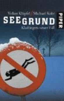 Seegrund - Book #3 of the Kommissar Kluftinger