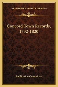 Concord Town Records, 1732-1820