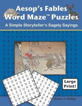 Paperback Aesop's Fables Word Maze Puzzles: A Simple Storyteller's Sagely Sayings Book