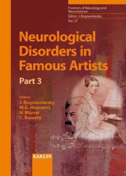 Hardcover Neurological Disorders in Famous Artists: Part 3 Book