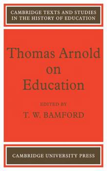 Paperback Thomas Arnold on Education Book