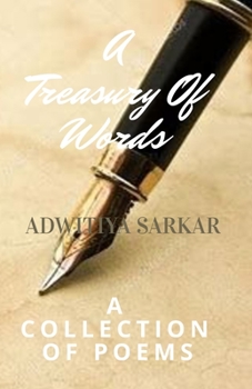 Paperback A Treasury Of Words: A Collection Of Poems Book