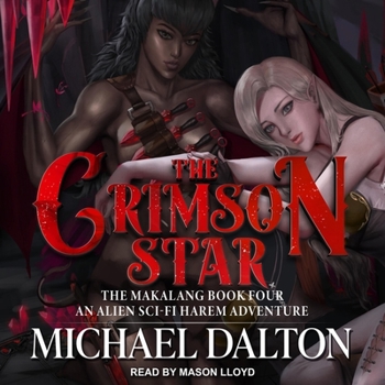 MP3 CD The Crimson Star: An Alien Sci-Fi Harem Adventure Book