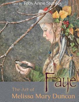 Faye: The Art of Melissa Mary Duncan