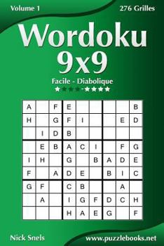 Paperback Wordoku 9x9 - Facile à Diabolique - Volume 1 - 276 Grilles [French] Book
