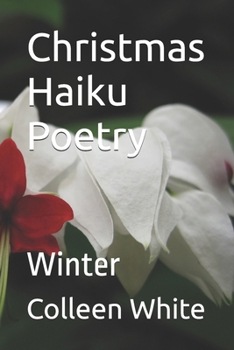 Paperback Christmas Haiku Poetry: Winter Book