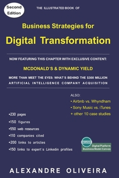 Paperback Business Strategies for Digital Transformation: Learning from examples & diagrams Book