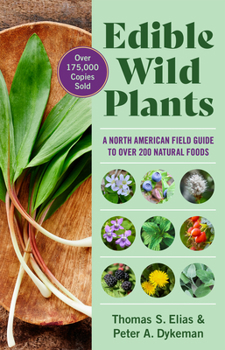 Paperback Edible Wild Plants: A North American Field Guide to Over 200 Natural Foods Book