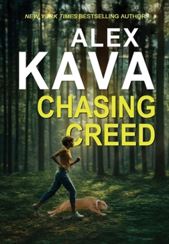 Hardcover Chasing Creed: A Ryder Creed K9 Mystery Book