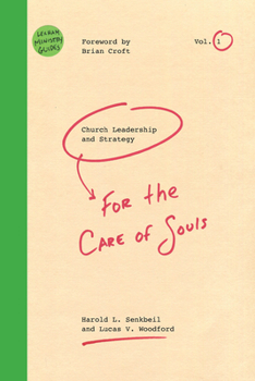 Paperback Church Leadership & Strategy: For the Care of Souls Book