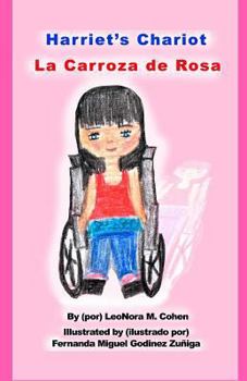 Paperback Harriet's Chariot: La Carroza de Rosa Book