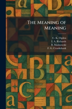 The Meaning of Meaning