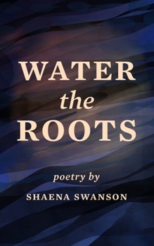 Paperback Water the Roots Book