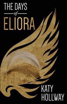 Paperback The Days of Eliora: She must be thrown out of one world to find her place in the other. Book