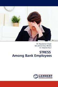 Paperback Stress Among Bank Employees Book