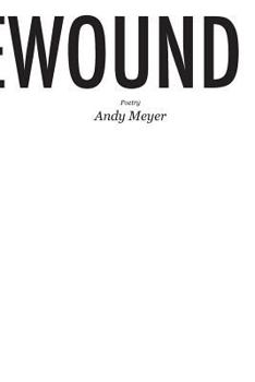 Paperback Rewound: Poetry by Andy Meyer Book