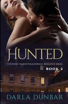 Hunted - Book #2 of the Mind Talker