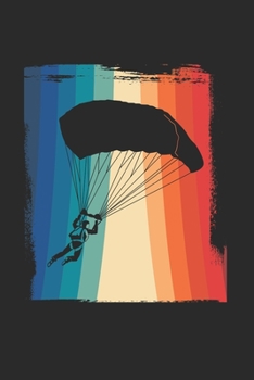 Notizbuch: Paragliding Notebook A5 liniert I Geschenk fürs Gleitschirmfliegen und PilotenI Gleitschirm Fallschirm Tagebuch I Flugsport Journal (German Edition)