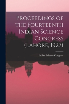 Proceedings of the Fourteenth Indian Science Congress