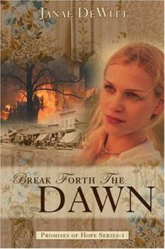 Paperback Break Forth the Dawn Book