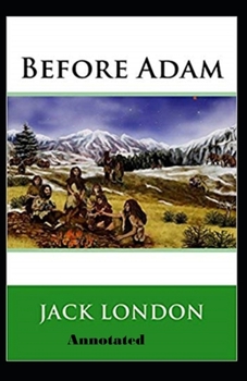 Paperback Before Adam Annotated Book