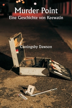 Paperback Murder Point Eine Geschichte von Keewatin [German] Book