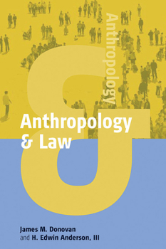 Paperback Anthropology and Law Book