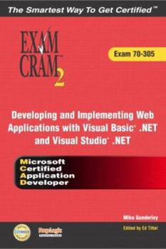 Paperback Developing and Implementing Web Applications with Visual Basic .Net and Visual Studio .Net Book