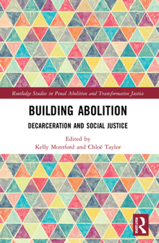 Paperback Building Abolition: Decarceration and Social Justice Book