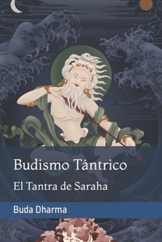 Paperback Budismo Tántrico: El Tantra de Saraha [Spanish] Book