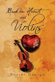 Paperback Broken Hearts and Violins Book