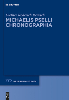 Hardcover Michaelis Pselli Chronographia [German] Book