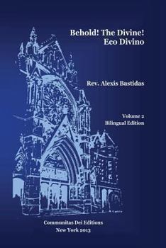 Paperback Behold ! the Divine / Eco Divino Book
