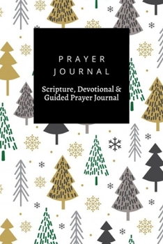 Paperback Prayer Journal, Scripture, Devotional & Guided Prayer Journal: Christmas With Tree Design design, Prayer Journal Gift, 6x9, Soft Cover, Matte Finish Book