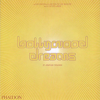 Paperback Bollywood Dreams: An Exploration of the Motion Picture Industry and Its Culture in India Book