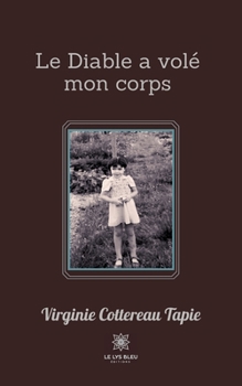 Paperback Le Diable a volé mon corps [French] Book