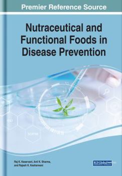 Hardcover Nutraceutical and Functional Foods in Disease Prevention Nutraceutical and Functional Foods in Disease Prevention Book