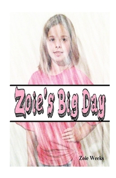 Paperback Zoie's Big Day Book