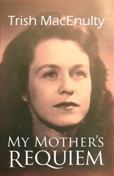 Paperback My Mother's Requiem: A Daughter's Memoir Book