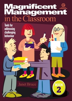 Paperback Magnificent Management in the Classroom Book 2 Book